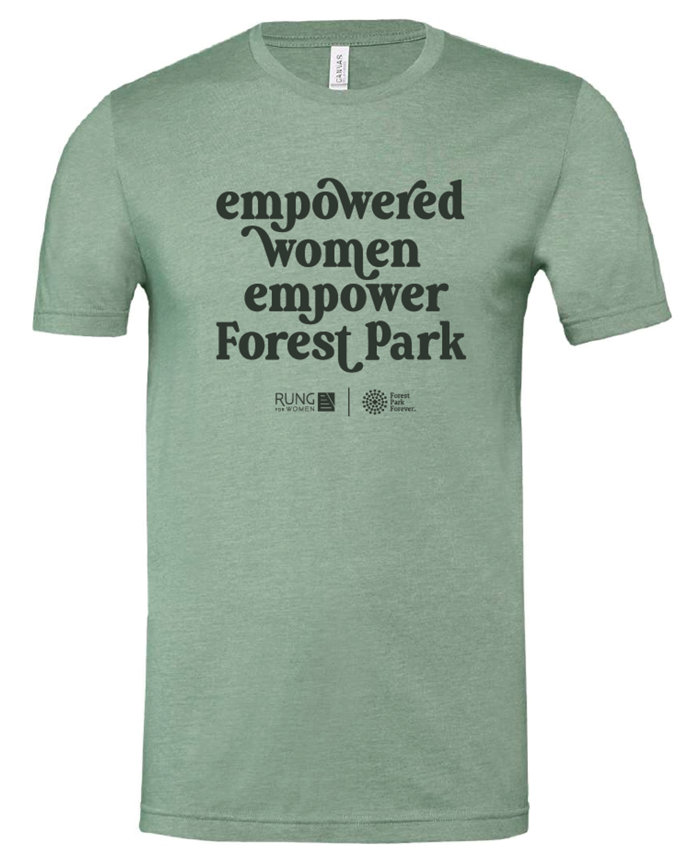 LIMITED EDITION Empowered Women Empower Forest Park